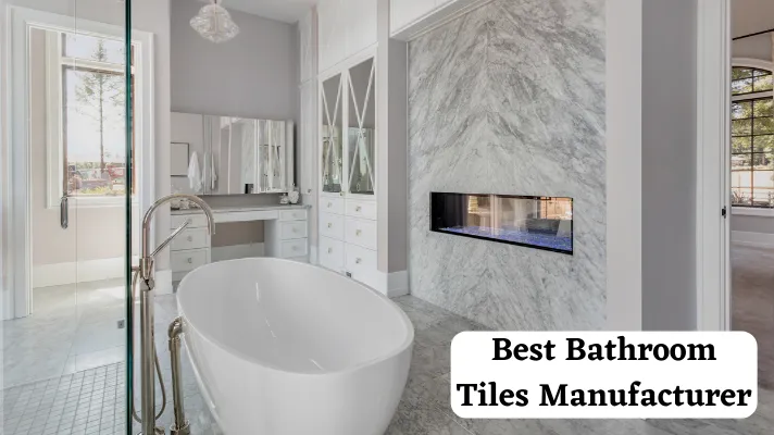 Best Bathroom Tiles Manufacturer in India