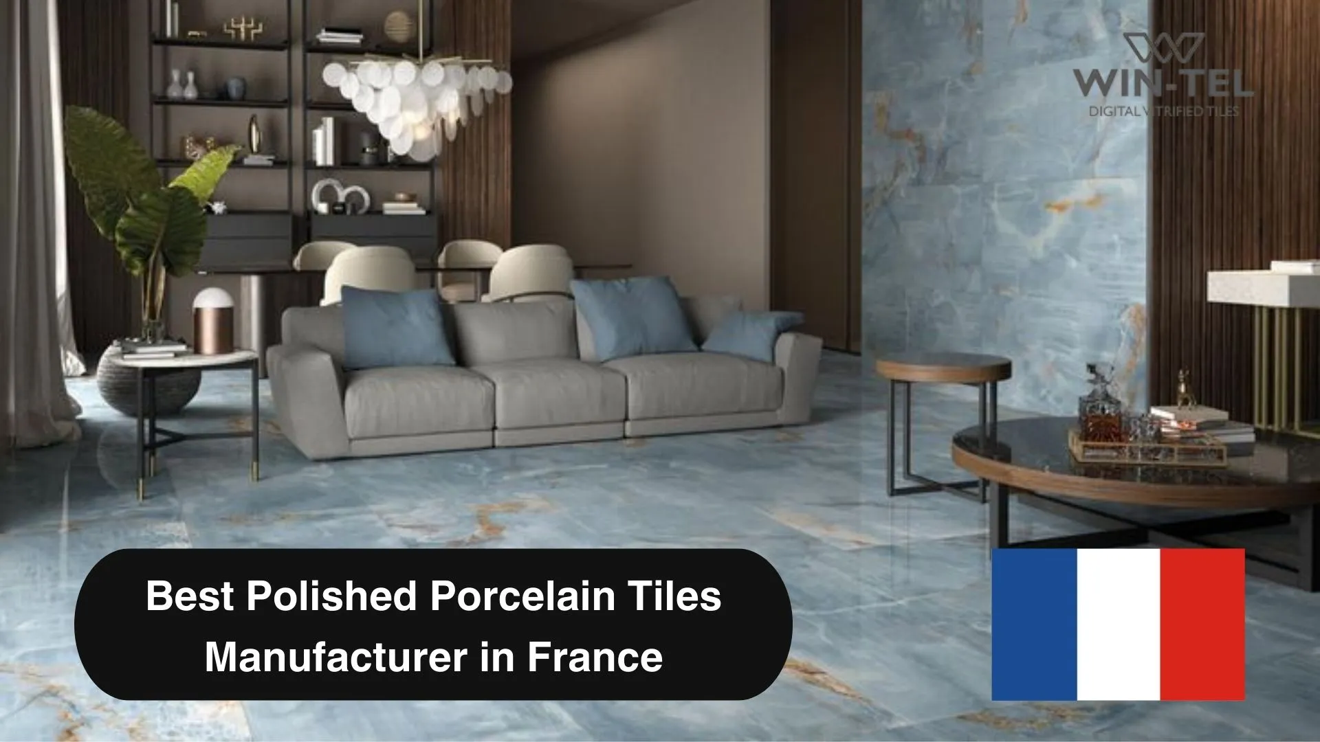 Best Polished Porcelain Tiles Manufacturer In France