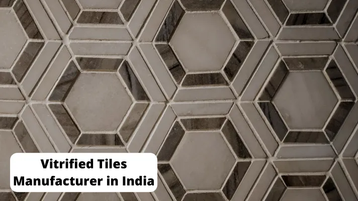 Vitrified Tiles Manufacturer In India