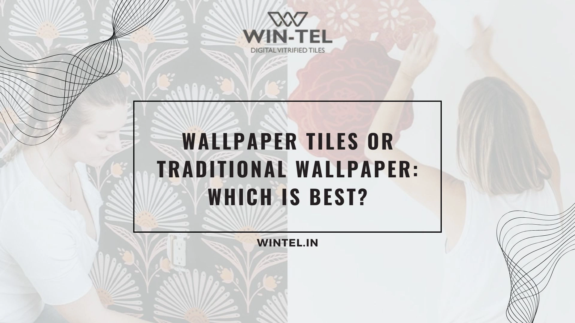 Wallpaper Tiles or Traditional Wallpaper: Which Is Best?