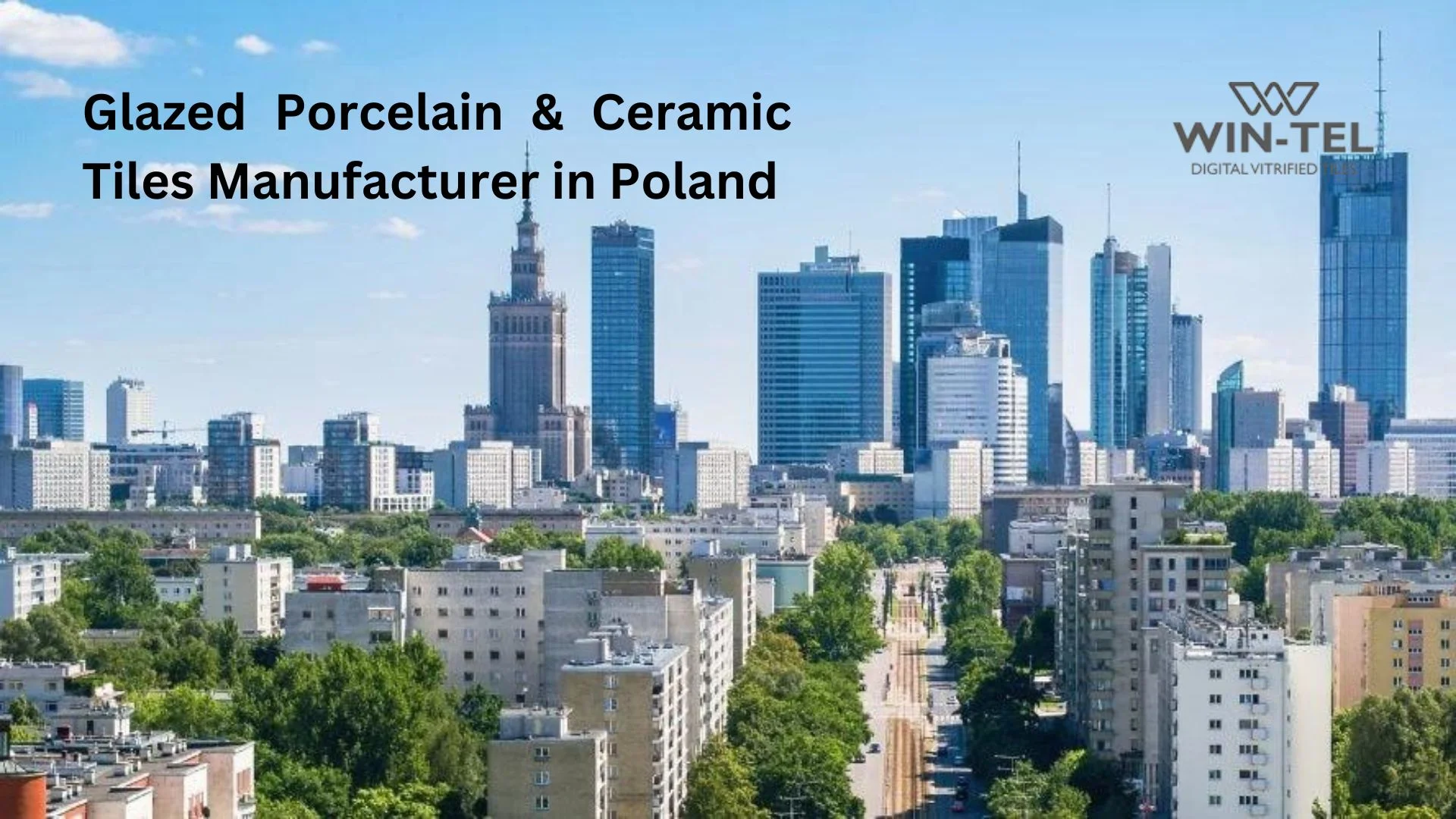 Glazed Porcelain & Ceramic Tiles Manufacturer In Poland