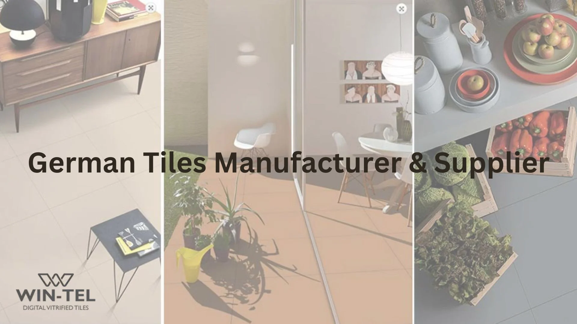 German Tiles Manufacturer & Supplier