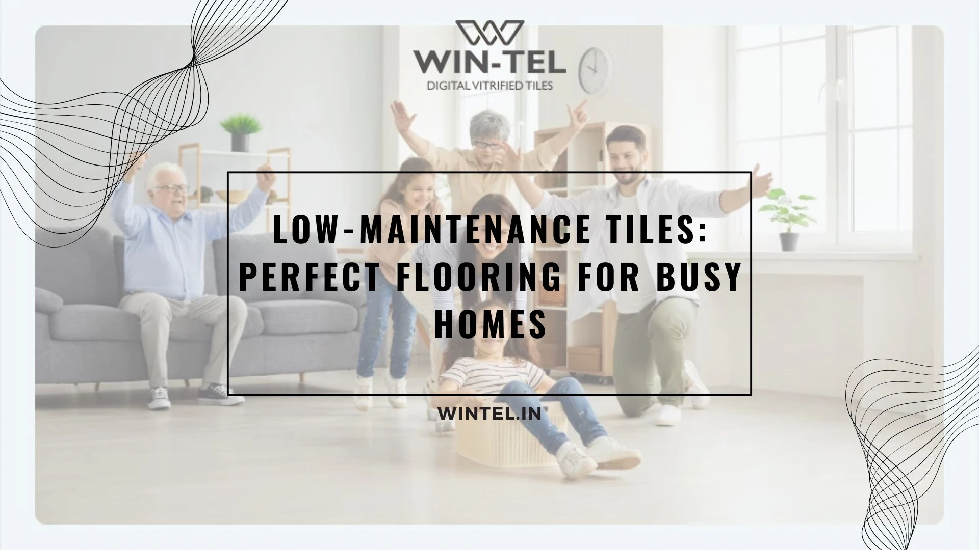 Low-Maintenance Tiles: Perfect Flooring For Busy Homes