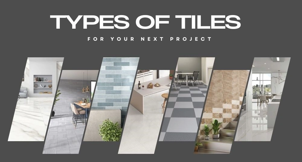 types of tiles