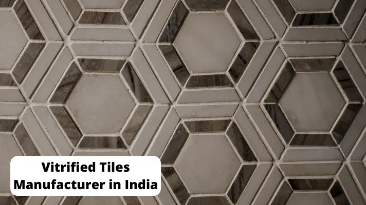 Vitrified Tiles Manufacturer in India